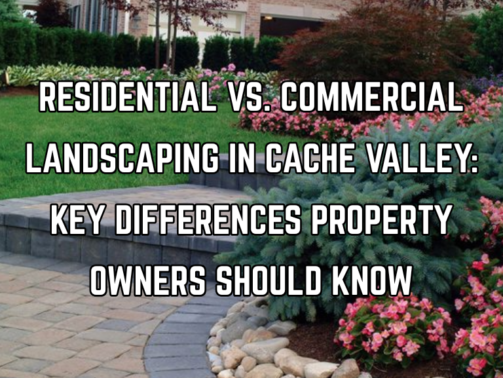 Green Canyon Landscaping Cache Valley