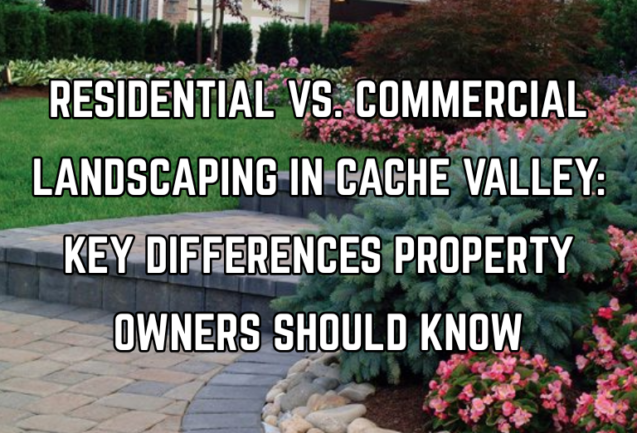 Green Canyon Landscaping Cache Valley